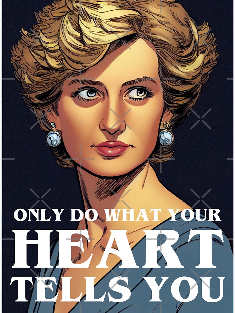 Only Do What Your Heart Tells You Quote Princess Diana Sticker