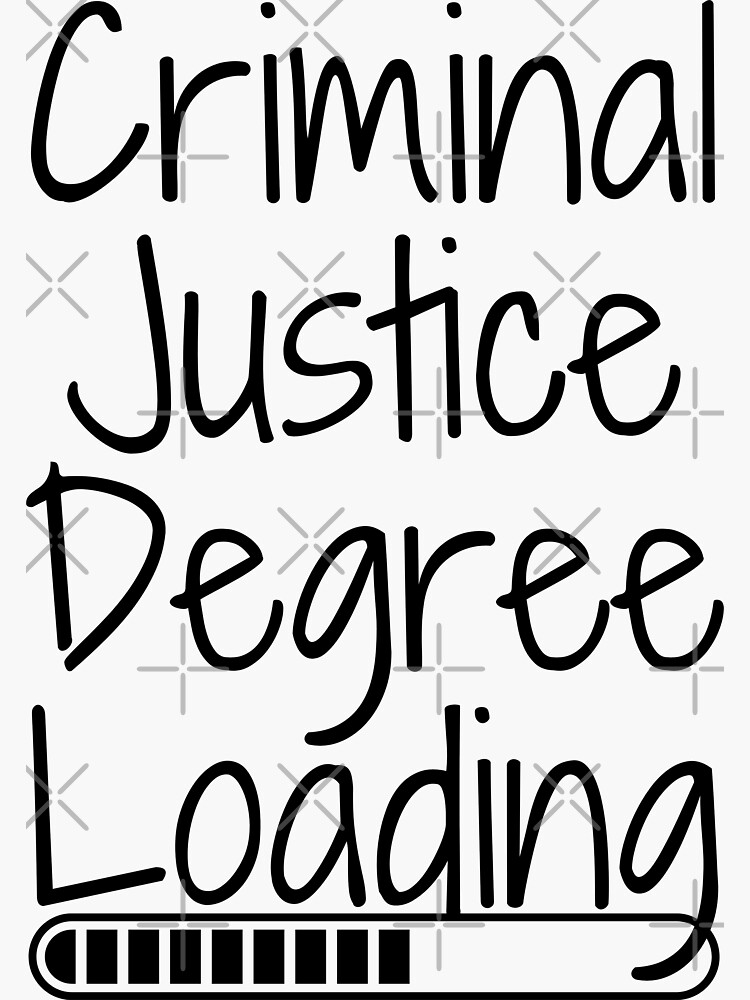 Criminal Justice Degree Loading Sticker For Sale By Kawai Girl