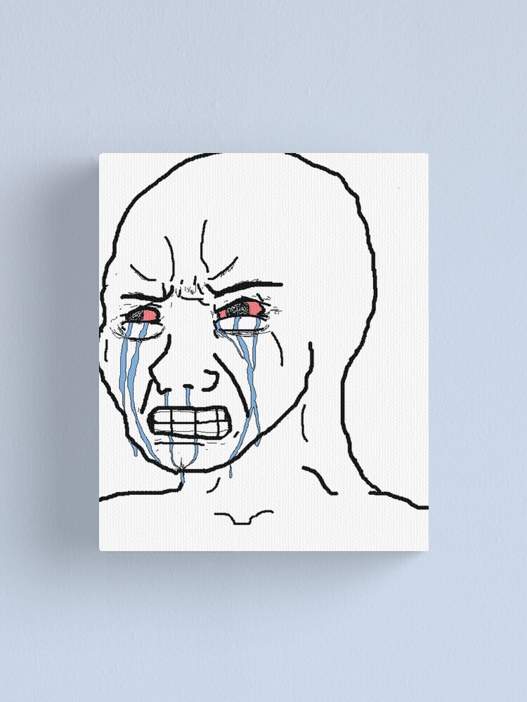 Crying Wojak Meme Canvas Print For Sale By Yosfeno Redbubble