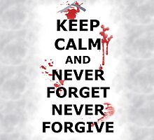 Never Forget. Never Forgive. by pokegirl93