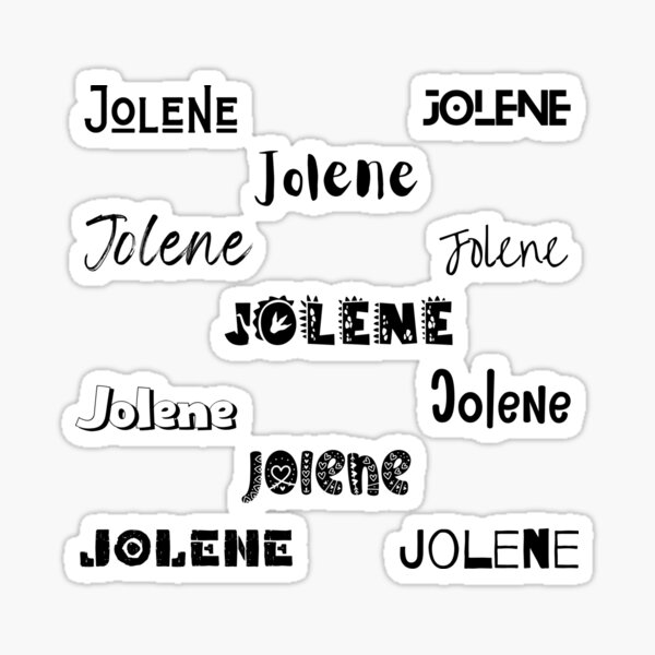 Jolene In Different Fonts Sticker For Sale By Magleen Redbubble