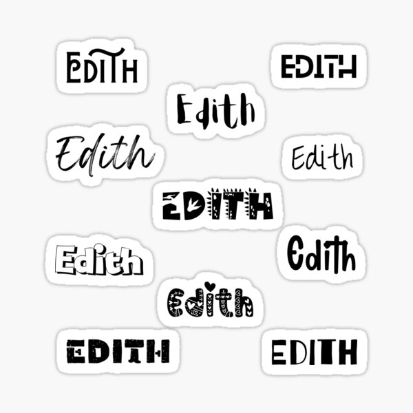 Edith In Different Fonts Sticker For Sale By Magleen Redbubble