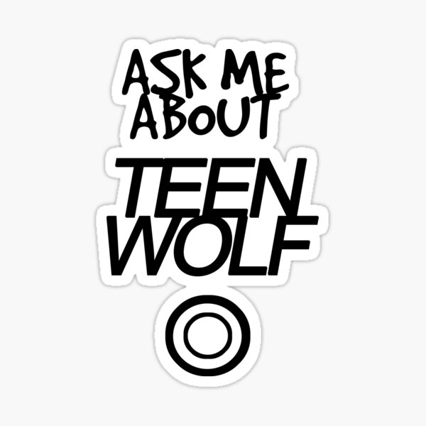 Frag Mich Nach Teen Wolf Sticker Von Manuluce Redbubble