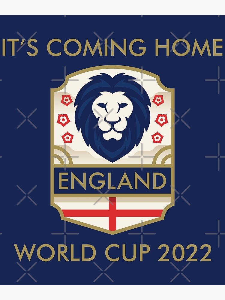 Its Coming Home England World Cup Poster For Sale By Fixel