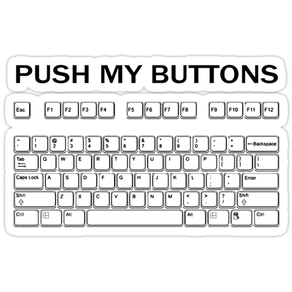 Push My Buttons Stickers By Dannydoesrock Redbubble