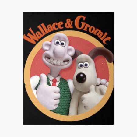 Wallace And Gromit Art Board Print For Sale By Desperlabeaue Redbubble