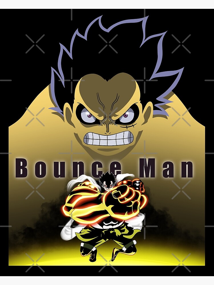 One Piece Luffy Gear Bounce Man Poster For Sale By Artsbykk Redbubble