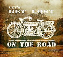 Let's Get Lost On The Road by DVerissimo