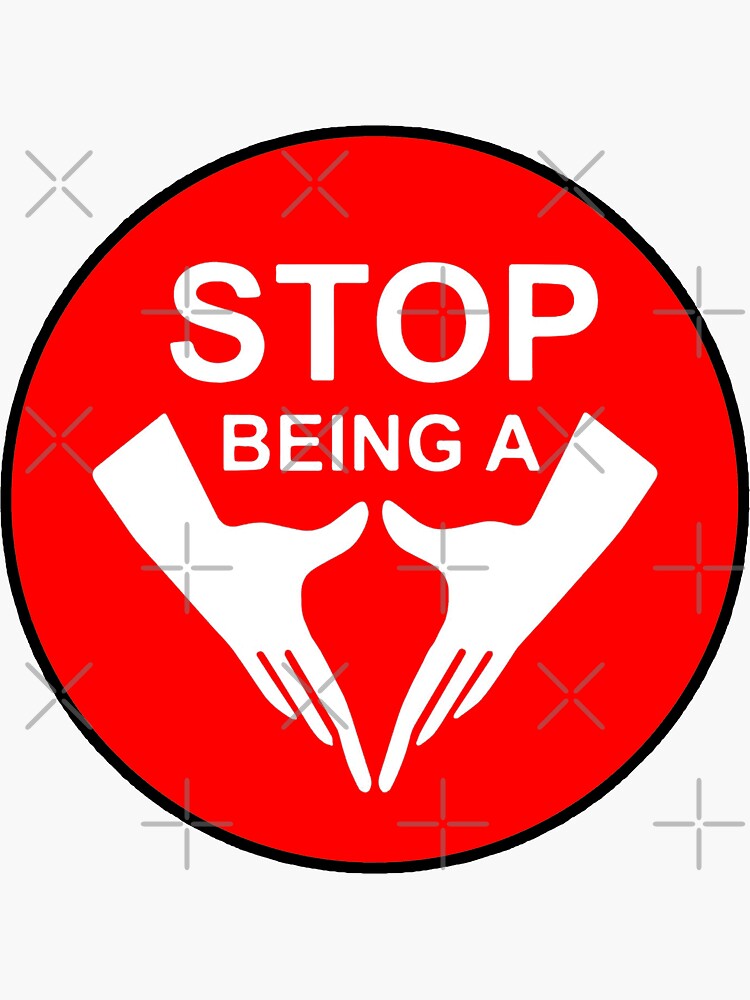 Stop Being A Pussy Sticker For Sale By Unionpride Redbubble