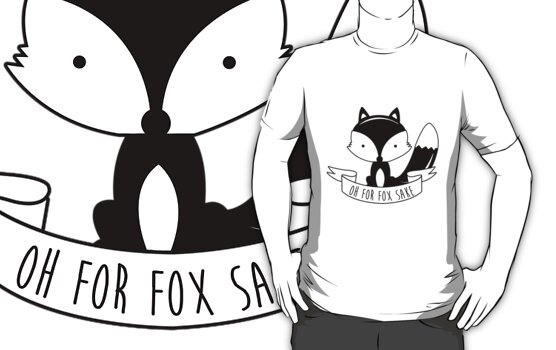 Oh For Fox Sake Black And White T Shirts And Hoodies By Luke Webster Redbubble 