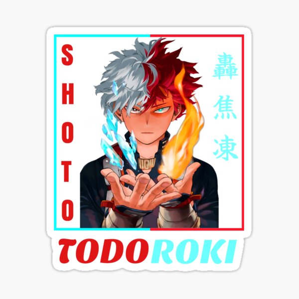 Shoto Todoroki Sticker For Sale By Best757shop Redbubble