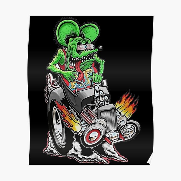 Rat Fink Rat Fink Poster For Sale By Adlerart Redbubble