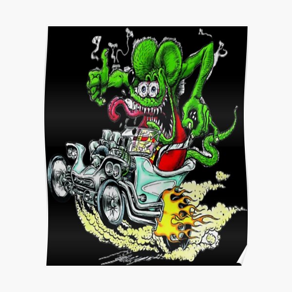 Rat Fink Rat Fink Poster For Sale By Adlerart Redbubble