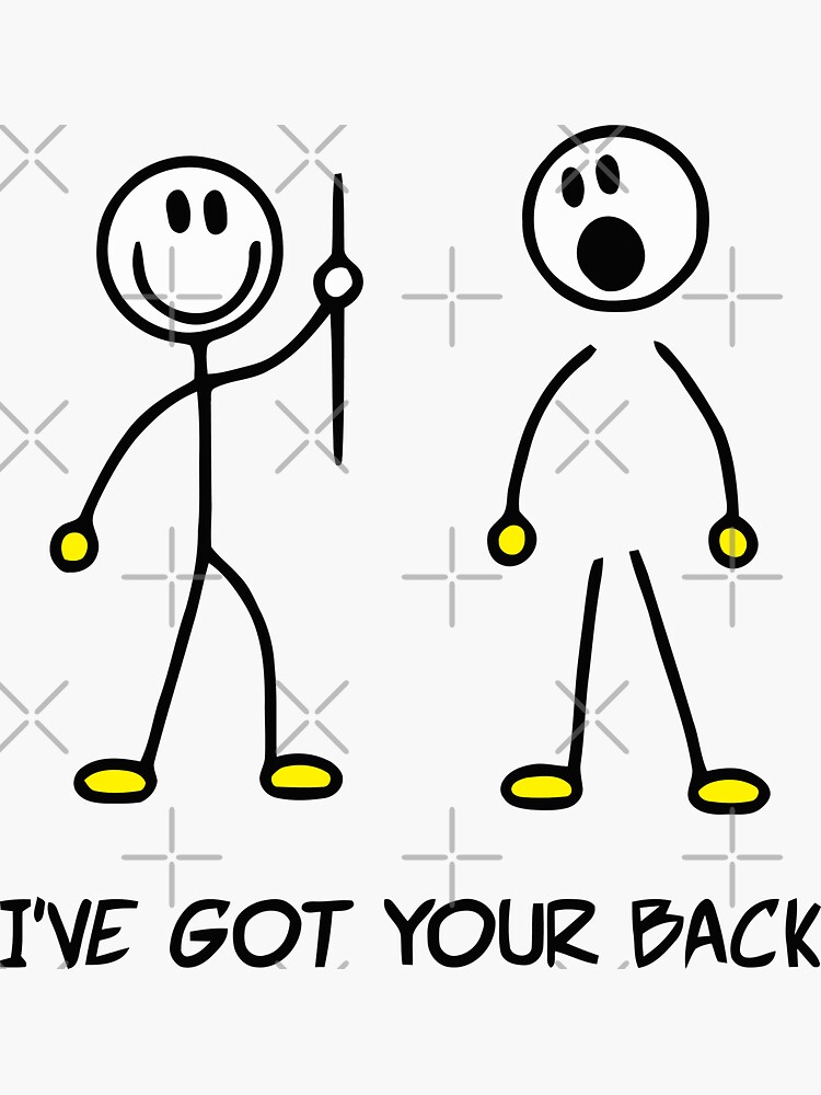 I Got Your Back Funny Stick Figure Pun Sticker For Sale By Krossn