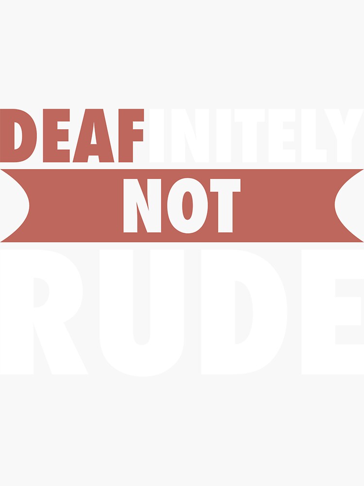 Deaf Pride Hard Of Hearing Sign Language Sticker For Sale By Avlex