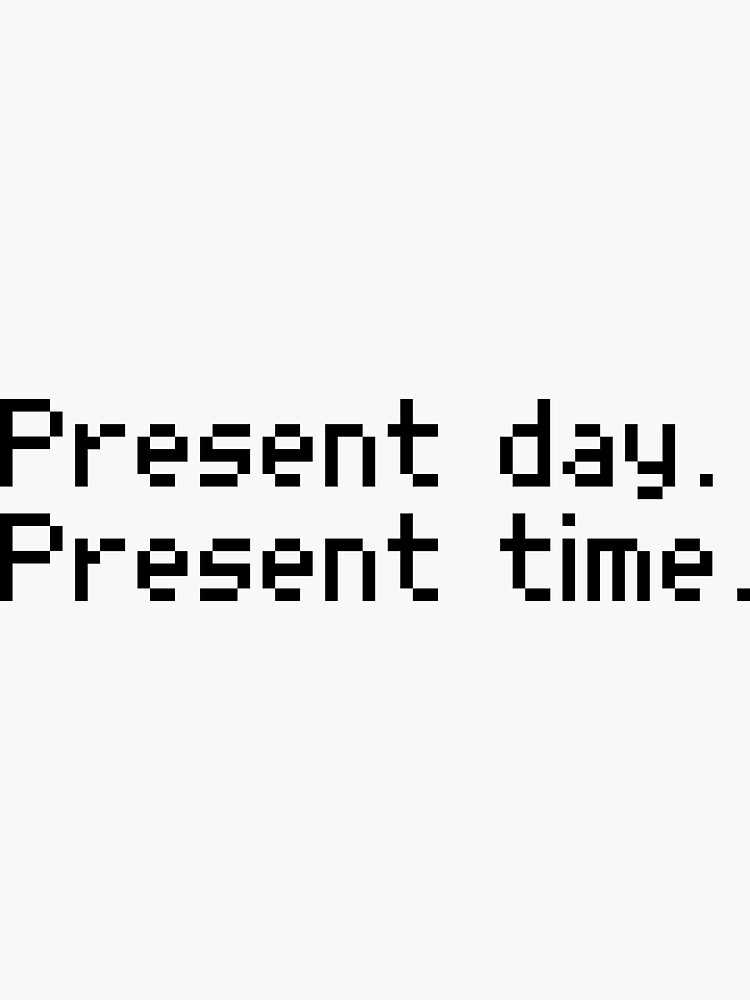 Serial Experiments LainPresent Day Present Time BLACK Sticker For