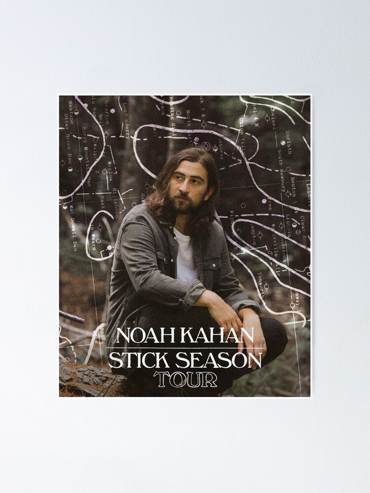 Noah Kahan Stick Season Tour Poster For Sale By Sunshinemalone