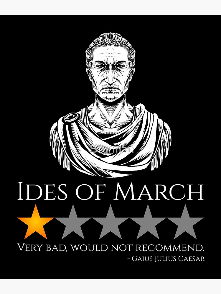 Gaius Julius Caesar Ides Of March Ancient Rome Meme Canvas