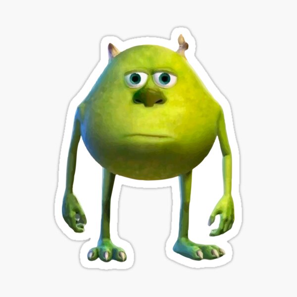 Mike Wazowski Meme Face Sticker For Sale By Vizcwnt Redbubble