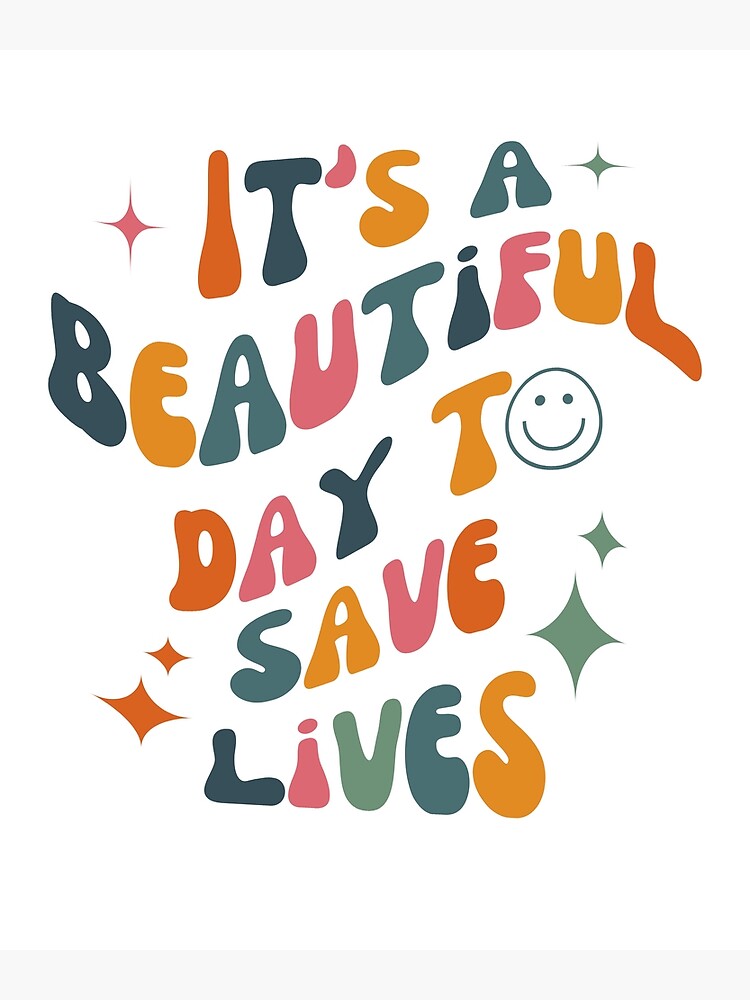 It S A Beautiful Day To Save Lives Retro Groovy Icu Nurse Poster