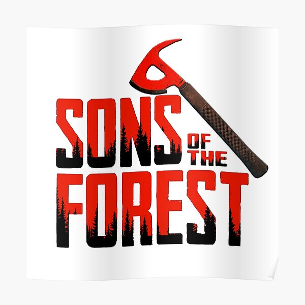 The Forest 2 Sons Of The Forest Game Poster For Sale By Snexon