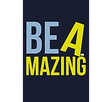 be amazing t shirt