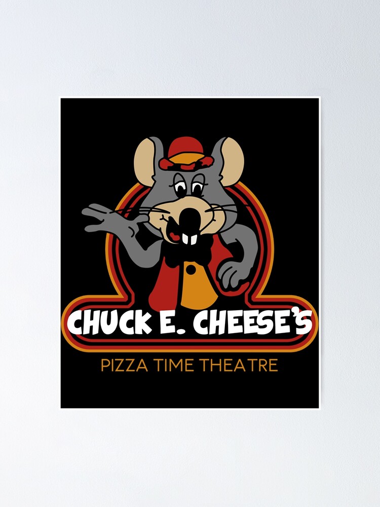 Chuck E Cheese S Poster For Sale By HandlcShop Redbubble