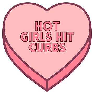 Hot Girls Hit Curbs Cute Retro Heart Aesthetic Sticker For Sale By