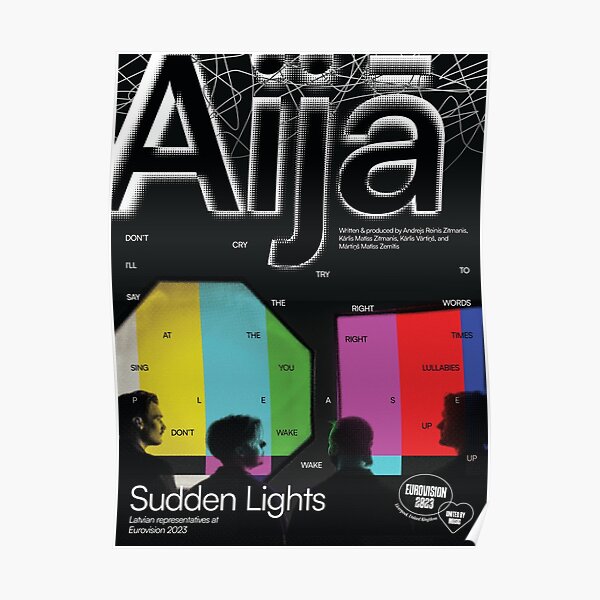 Sudden Lights Aij Latvia Eurovision Poster For Sale By