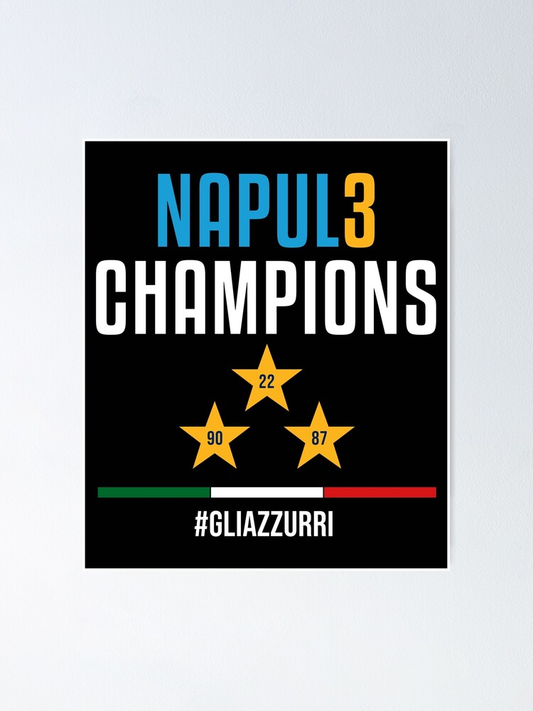 Ssc Napoli Campione D Italia Forza Napoli Sempre Poster