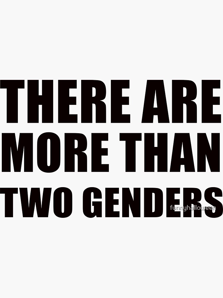 There Are Only Genders Typography Artwork Sticker For Sale By