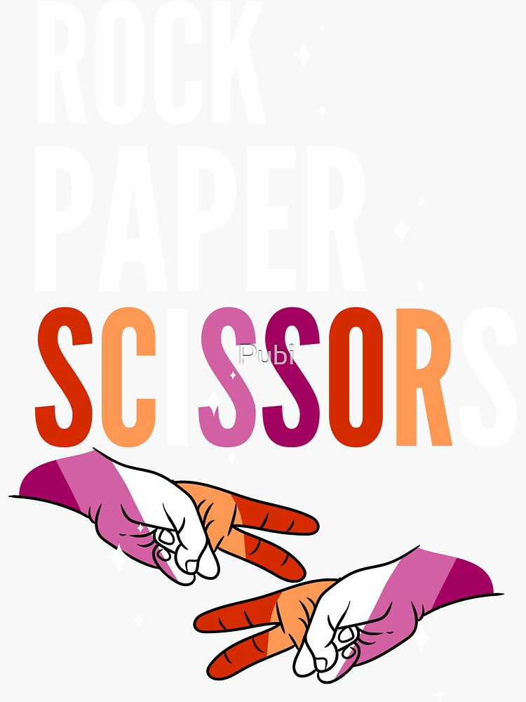 Rock Paper Scissors Lesbian LGBT Pride Lesbian Sticker For Sale By