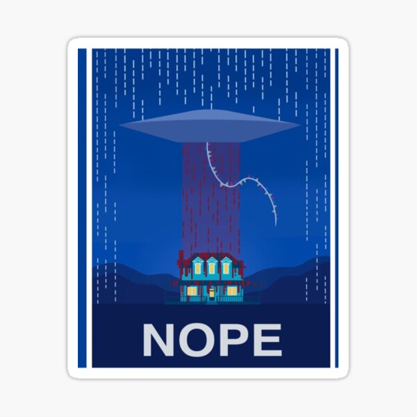 Nope Movie Sticker For Sale By Harperrthomas Redbubble