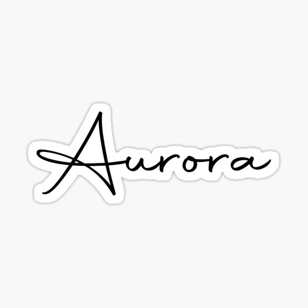 Aurora Cursive Name Label Sticker For Sale By NafilNafiz Redbubble