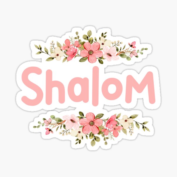 Flower Shalom Name Label Sticker For Sale By Nafilnafiz Redbubble