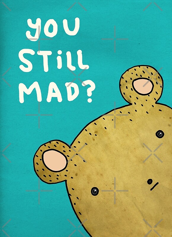 are-you-still-mad-at-me-free-i-am-sorry-ecards-greeting-cards-123