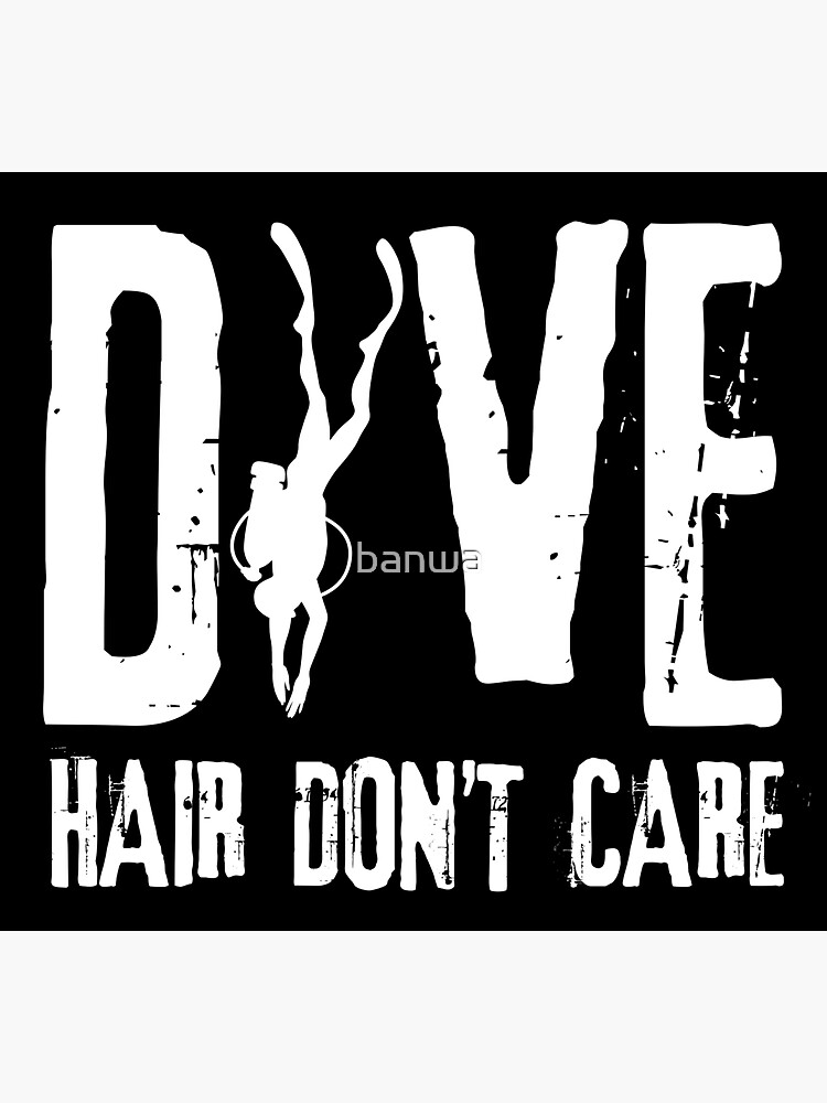 Dive Hair Don T Care Sticker For Sale By Banwa Redbubble