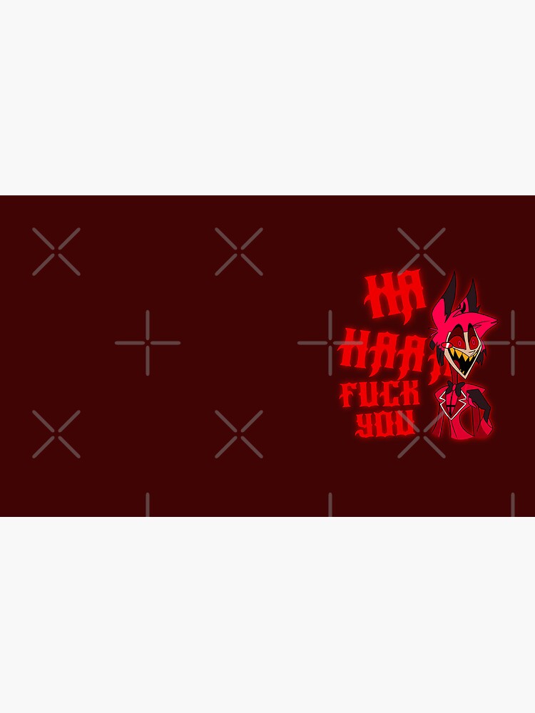 Hazbin Hotel Alastor Ha HAAA Fuck You Coffee Mug For Sale By