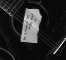 P.S. Even My Guitar Thinks About You Sometimes... by visualmetaphor