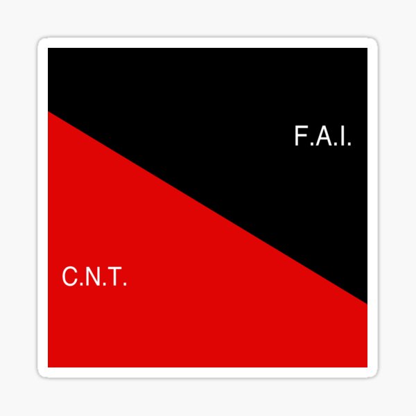 Cnt Fai Flag Federaci N Anarquista Ib Rica Confederaci N Nacional