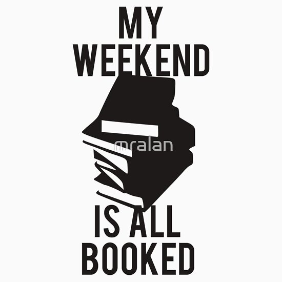 belle my weekend is booked shirt