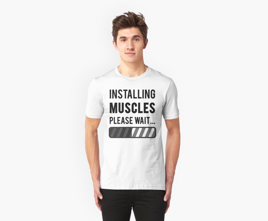 installing muscles please wait t shirt