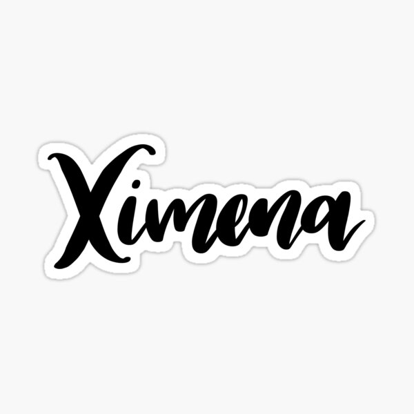 Ximena Sticker For Sale By Ellietography Redbubble