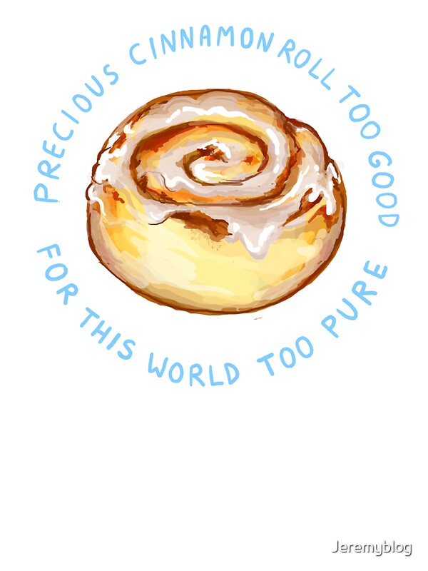 "cinnamon roll too good too pure" Stickers by Jeremyblog Redbubble