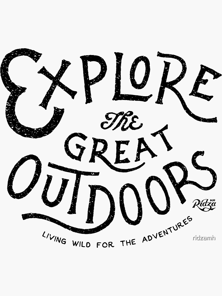 Explore The Great Outdoors Sticker By Ridzamh Redbubble