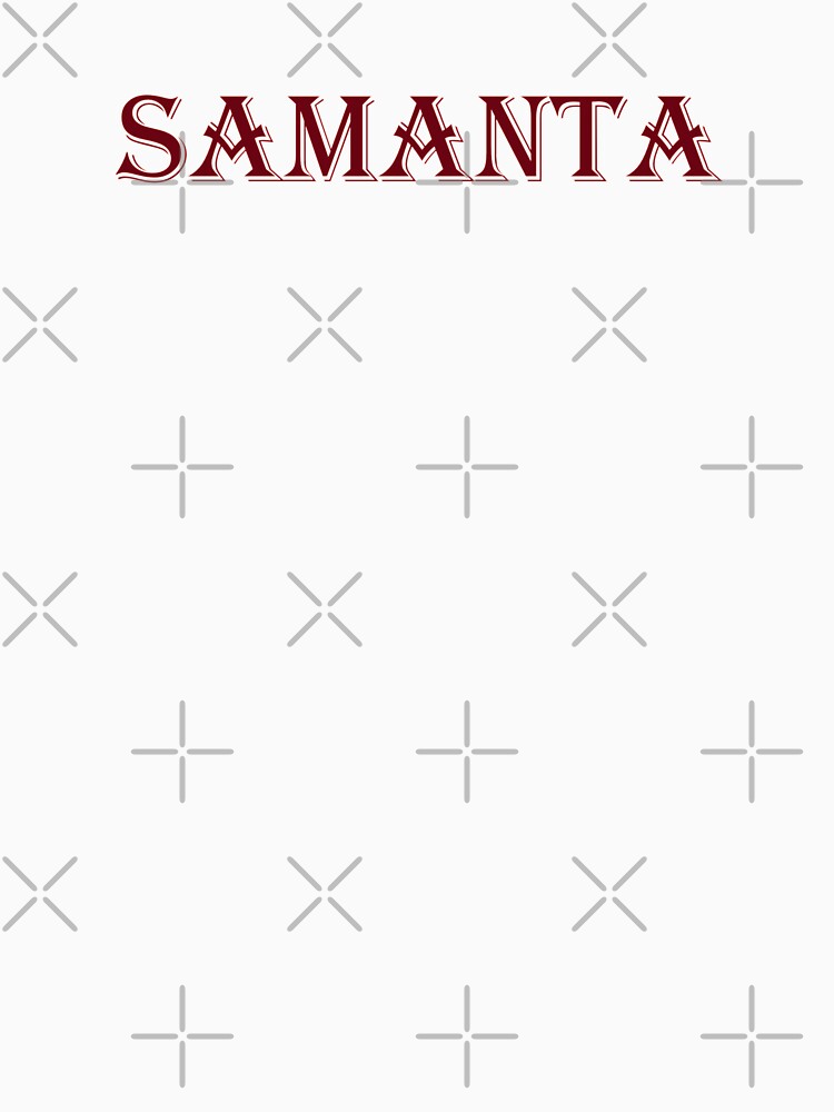 Samanta T Shirt By Melmel9 Redbubble