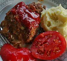 Nothin' Beats Nana's Home Cookin'! Juicy Meatloaf, Yukon Gold Mashed Potatoes and Farm Fresh Tomatoes! by Ainsley Kellar Creations