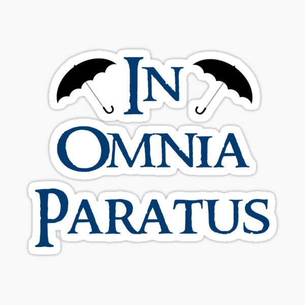 In Omnia Paratus Gifts Merchandise Redbubble