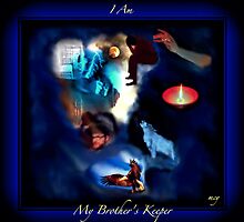 My Brother's Keeper by mcyoung