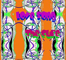 The Cure Love Song by Stacey Lazarus
